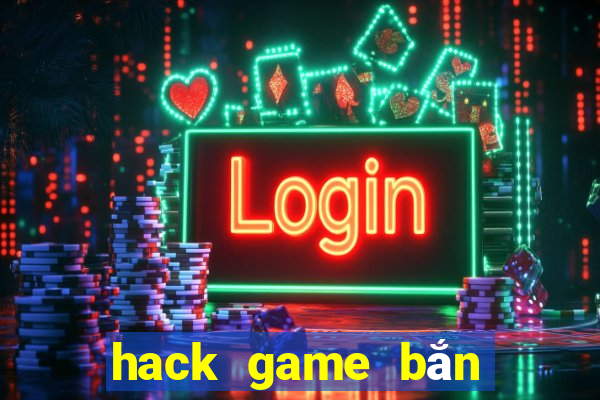 hack game bắn cá trên iphone