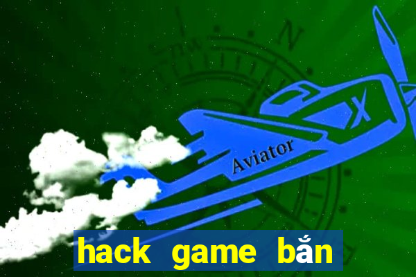 hack game bắn cá trên iphone