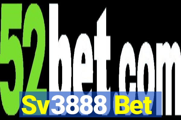 Sv3888 Bet