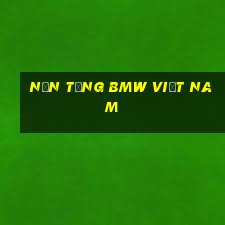 Nền tảng BMW Việt nam