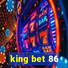 king bet 86