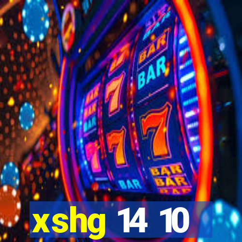 xshg 14 10