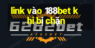 link vào 188bet khi bị chặn