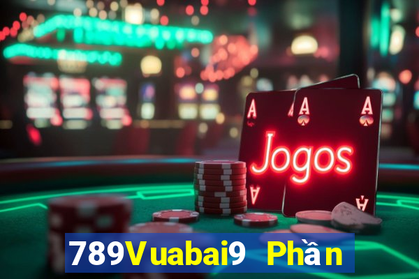 789Vuabai9 Phần mềm mini Live