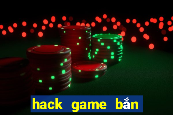 hack game bắn cá đổi thẻ