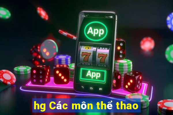 hg Các môn thể thao