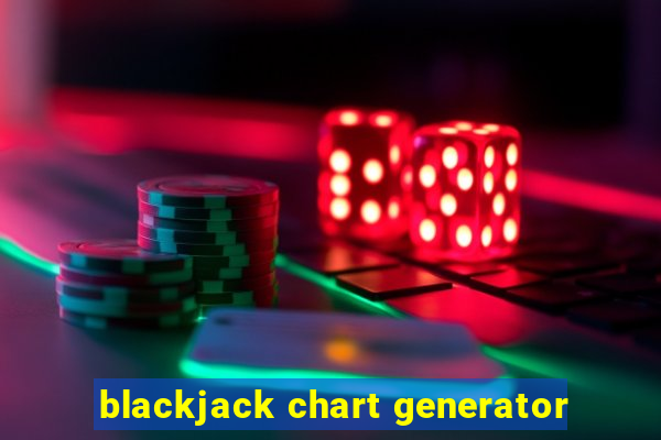 blackjack chart generator