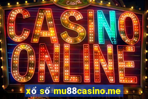 xổ số mu88casino.me