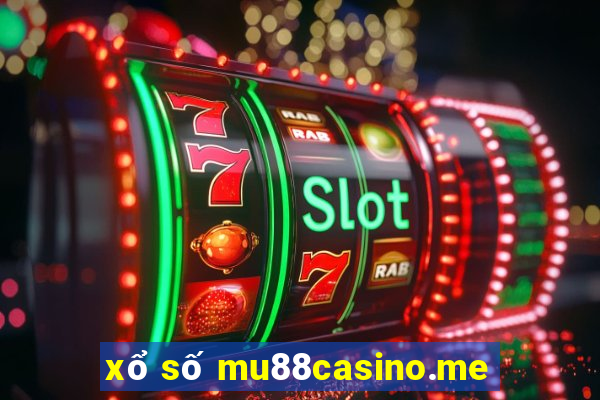 xổ số mu88casino.me