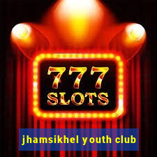 jhamsikhel youth club