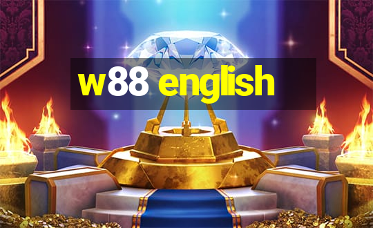 w88 english