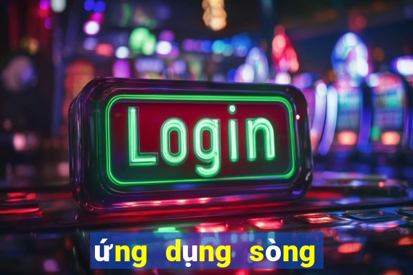 ứng dụng sòng bạc tiền điện tử