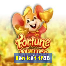 liên kết tf88