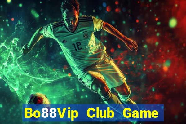 Bo88Vip Club Game Bài G88