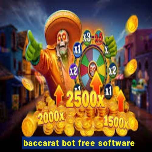 baccarat bot free software