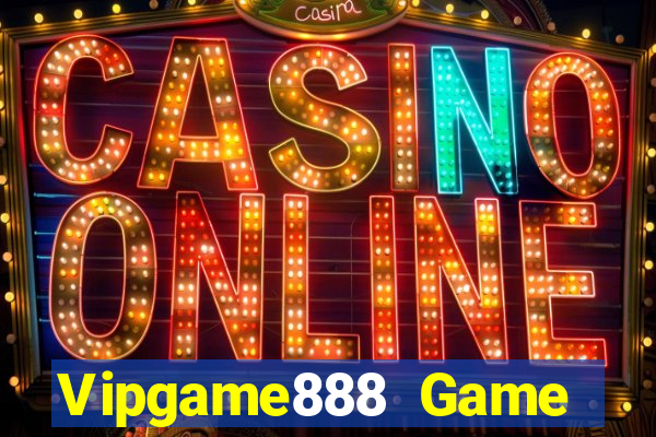 Vipgame888 Game Bài Đổi Thưởng B52