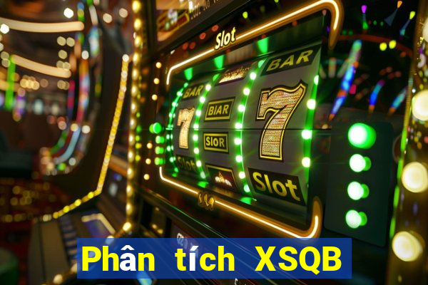 Phân tích XSQB ngày 23