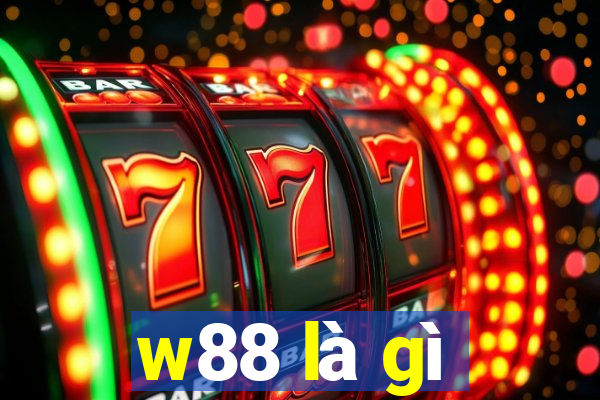 w88 là gì