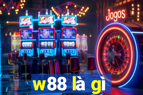 w88 là gì