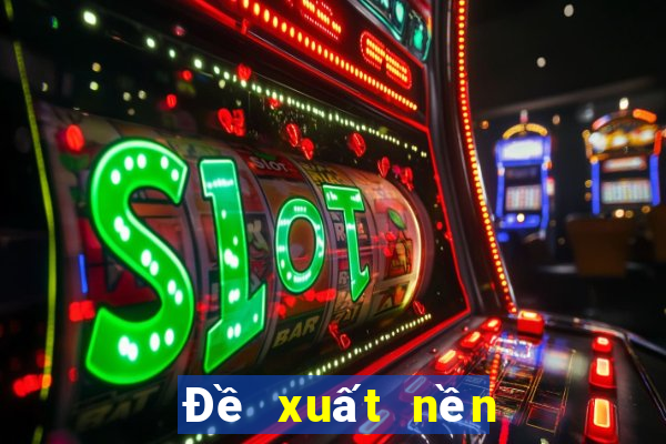 Đề xuất nền tảng bắn cá