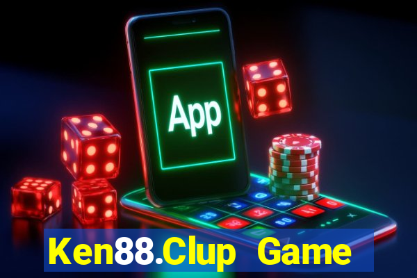 Ken88.Clup Game Bài 6789