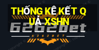 THỐNG KÊ KẾT QUẢ XSHN