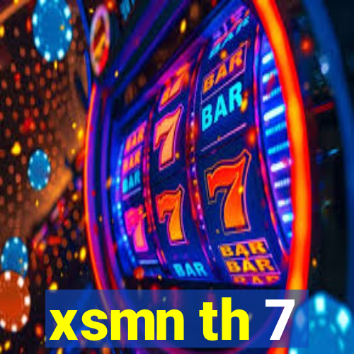 xsmn th 7