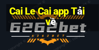 Cai Le Cai app Tải về