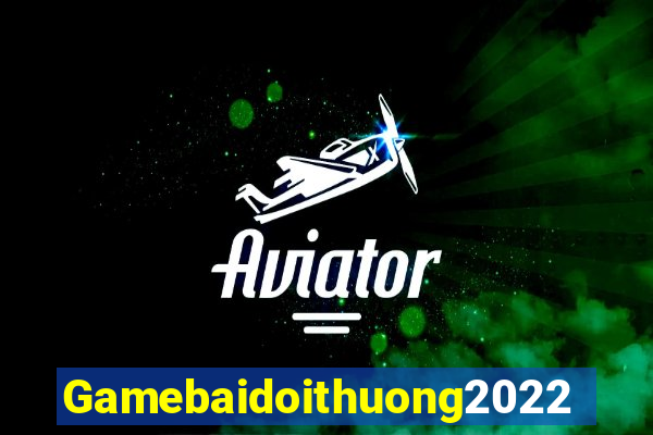 Gamebaidoithuong2022 Game Bài Dom88