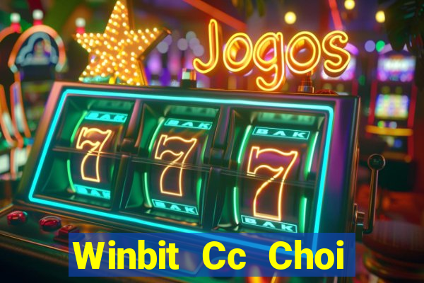 Winbit Cc Choi Game Đánh Bài