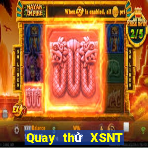 Quay thử XSNT ngày thứ sáu