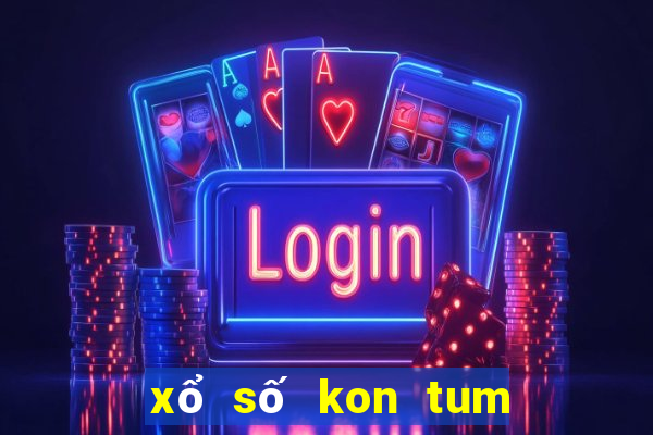 xổ số kon tum ngày 17 tháng 10