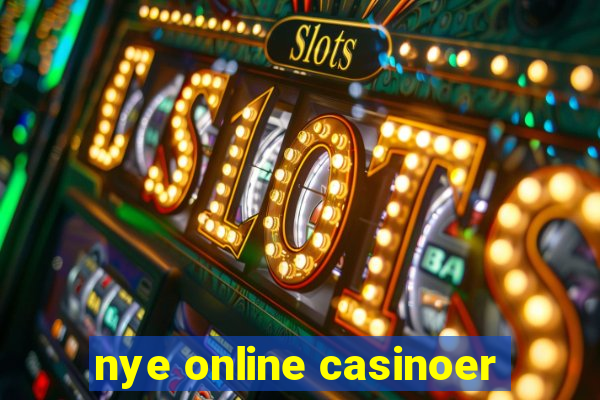 nye online casinoer