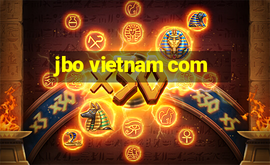 jbo vietnam com