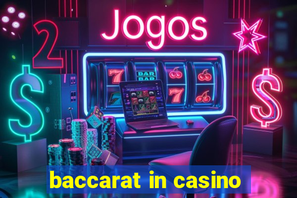 baccarat in casino