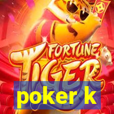 poker k