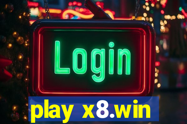 play x8.win