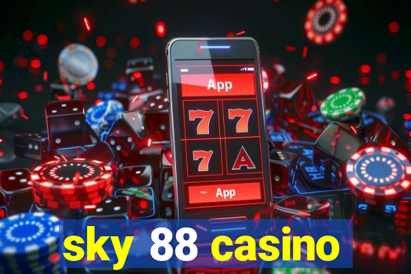 sky 88 casino