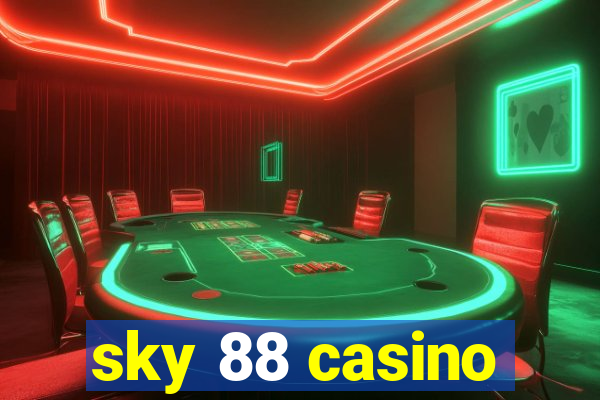 sky 88 casino