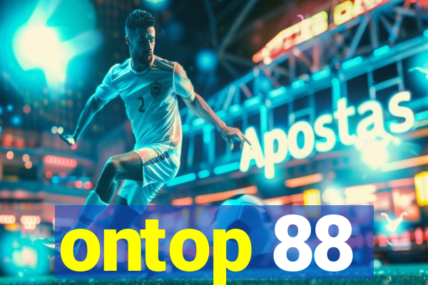 ontop 88