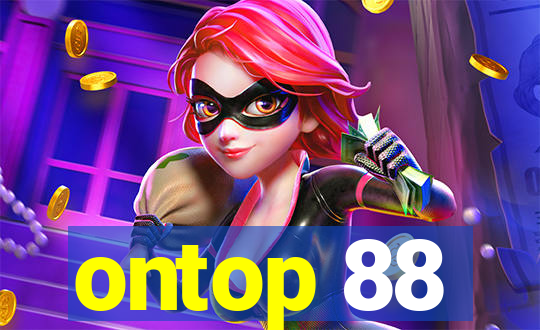 ontop 88