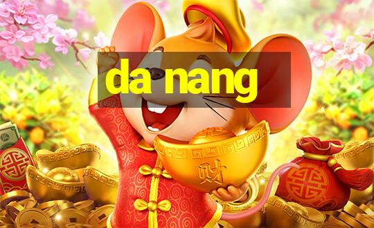 da nang