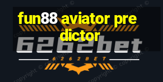 fun88 aviator predictor