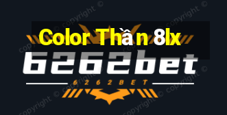 Color Thần 8lx