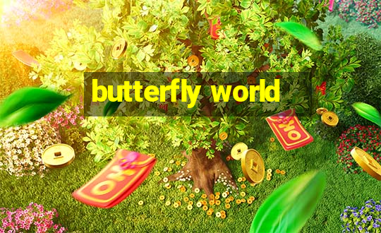 butterfly world