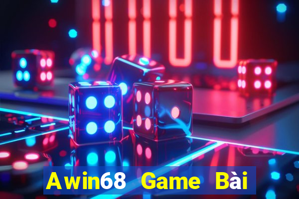 Awin68 Game Bài 69 Doi Thuong