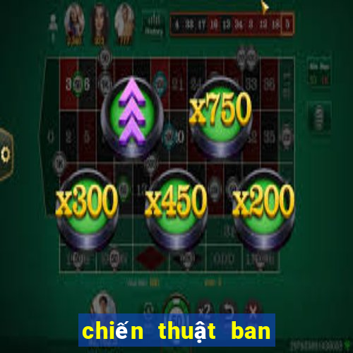 chiến thuật ban bật fo4