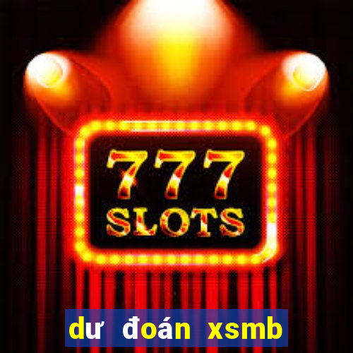 dư đoán xsmb hom nay