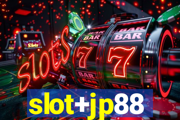 slot+jp88