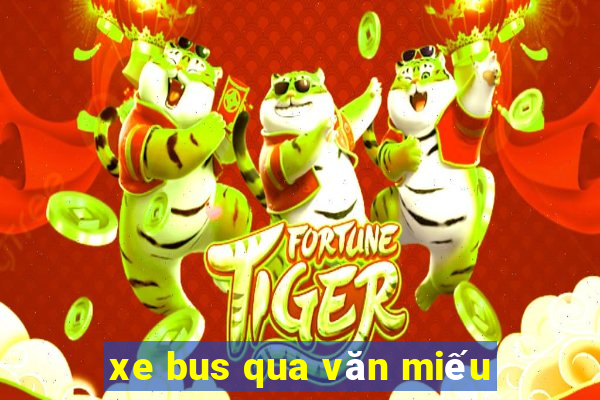 xe bus qua văn miếu